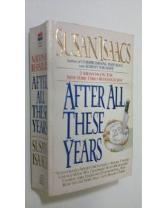 Kirjailijan Susan Isaacs käytetty kirja After all these years