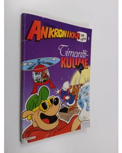 Kirjailijan Walt Disney käytetty kirja Ankronikka 1 : Timanttikuume