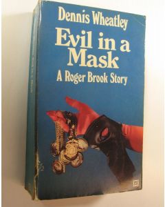 Kirjailijan Dennis Wheatley käytetty kirja Evil in a Mask