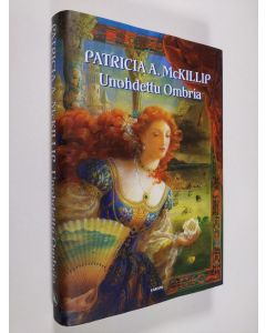 Kirjailijan Patricia A. McKillip käytetty kirja Unohdettu Ombria