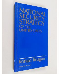 Tekijän Ronald Reagan & United States. President  käytetty kirja National Security Strategy of the United States
