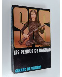 Kirjailijan Gérard De Villiers käytetty kirja Les pendus de Bagdad