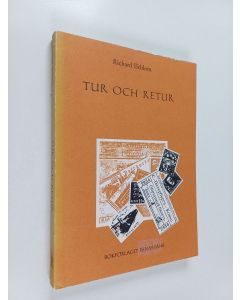 Kirjailijan Richard Ekblom käytetty kirja Tur och retur