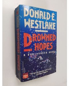 Kirjailijan Donald E. Westlake käytetty kirja Drowned hopes