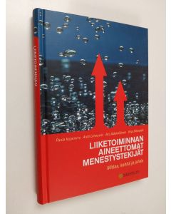 käytetty kirja Liiketoiminnan aineettomat menestystekijät : mittaa, kehitä ja johda