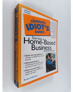 Kirjailijan Barbara Weltman käytetty kirja The Complete Idiot's Guide to Starting a Home-Based Business