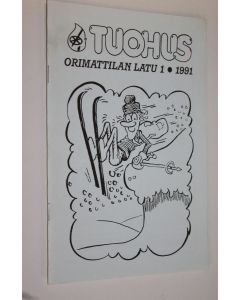 käytetty teos Tuohus : Orimattilan latu 1/1991