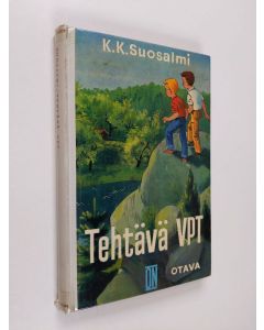 Kirjailijan Kerttu-Kaarina Suosalmi käytetty kirja Tehtävä VPT