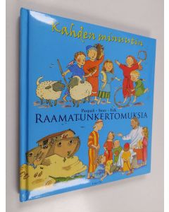 Kirjailijan Elena Pasquali käytetty kirja Kahden minuutin raamatunkertomuksia