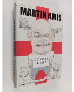 Kirjailijan Martin Amis käytetty kirja Lionel Asbo : state of England