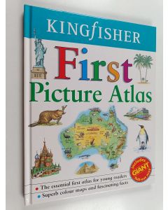 Kirjailijan Kingfisher Publications, plc käytetty kirja Kingfisher First Picture Atlas
