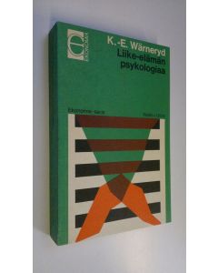 Kirjailijan Karl-Erik Wärneryd käytetty kirja Liike-elämän psykologiaa