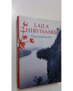 Kirjailijan Laila Hirvisaari käytetty kirja Vienan punainen kuu