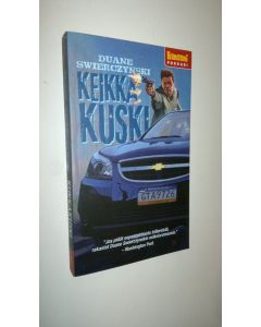 Kirjailijan Duane Swierczynski uusi kirja Keikkakuski (UUSI)