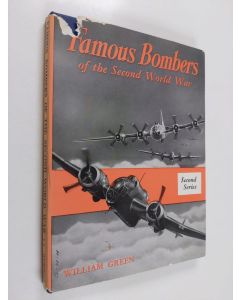 Kirjailijan William Green käytetty kirja Famous bombers of the Second World War : second series