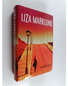 Kirjailijan Liza Marklund käytetty kirja En plats i solen