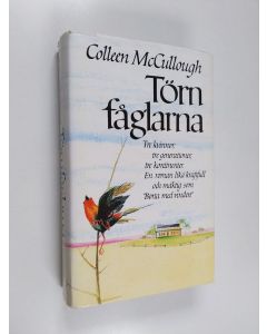 Kirjailijan Colleen McCullough käytetty kirja Törn fåglarna