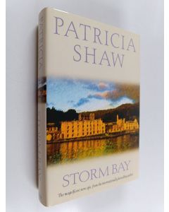 Kirjailijan Patricia Shaw käytetty kirja Storm Bay