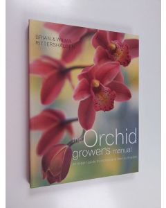 Kirjailijan Brian Rittershausen käytetty kirja The Orchid Grower's Manual
