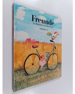 Kirjailijan Helme Heine käytetty kirja Freunde