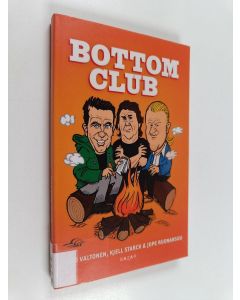 Kirjailijan Mato Valtonen käytetty kirja Bottom club