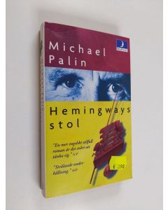 Kirjailijan Michael Palin käytetty kirja Hemingways stol