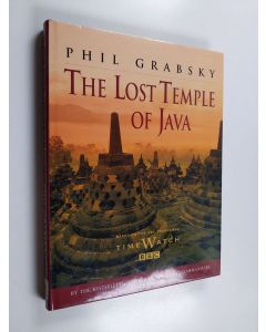 Kirjailijan Phil Grabsky käytetty kirja The Lost Temple of Java