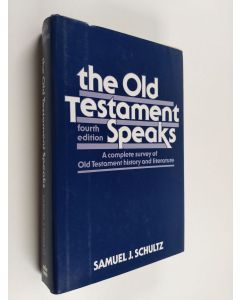 Kirjailijan Samuel J. Schultz käytetty kirja The Old Testament Speaks