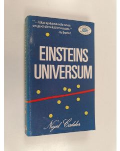 Kirjailijan Nigel Calder käytetty kirja Einsteins universum