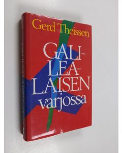 Kirjailijan Gerd Theissen käytetty kirja Galilealaisen varjossa