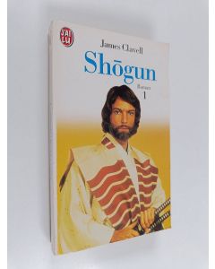 Kirjailijan James Clavell käytetty kirja Shogun 1