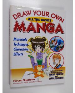 käytetty kirja Draw your own manga : all the basics
