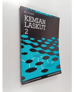 Kirjailijan Olli Vuokila käytetty kirja Kemian laskut 2