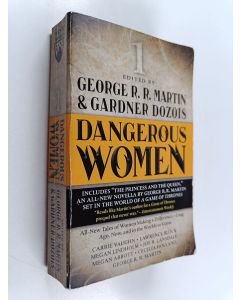 Kirjailijan George R. R. Martin & Gardner Dozois käytetty kirja Dangerous Women 1