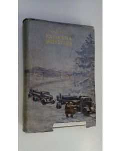 Kirjailijan V. Azhajev käytetty kirja Kaukana Moskovasta