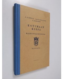 käytetty kirja Kotimaan kirja : Suomi kirjailijainsa kuvaamana : Karjala