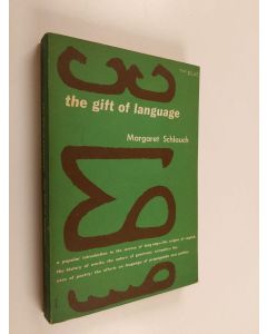 Kirjailijan Margaret Schlaugh käytetty kirja The gift of language