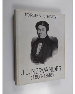 Kirjailijan Torsten Steinby käytetty kirja Johan Jakob Nervander (1805-1848)