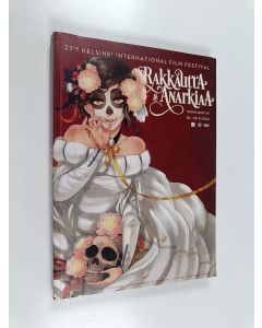 käytetty kirja Rakkautta ja anarkiaa : 18.-28.9.2014