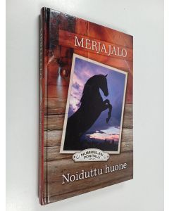 Kirjailijan Merja Jalo käytetty kirja Noiduttu huone