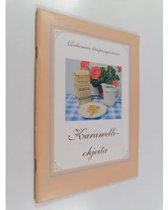 käytetty teos Karamelliohjeita