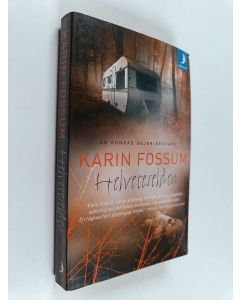 Kirjailijan Karin Fossum käytetty kirja Helveteselden