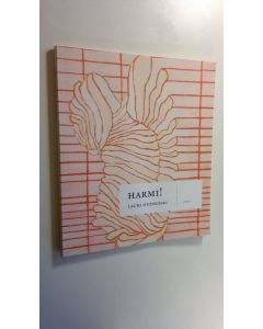 Kirjailijan Lauri Otonkoski uusi kirja Harmi! (ERINOMAINEN)