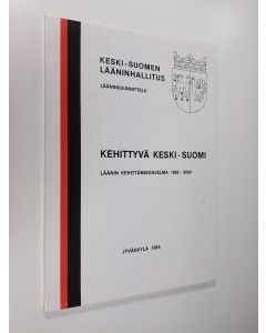 käytetty kirja Kehittyvä Keski-Suomi : luonnos läänin kehittämisohjelmaksi 1985-2000