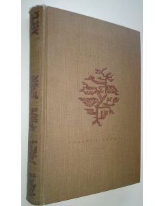 Kirjailijan Aleksis Kivi käytetty kirja Valitut teokset (1928)