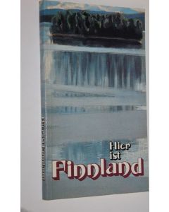käytetty kirja Hier ist Finnland