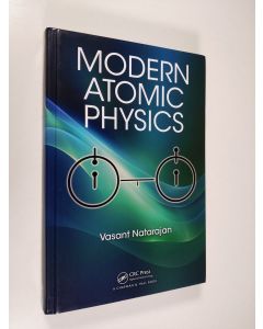 Kirjailijan Vasant Natarajan käytetty kirja Modern Atomic Physics (ERINOMAINEN)