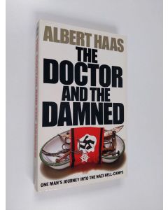 Kirjailijan Albert Haas käytetty kirja The Doctor and the Damned