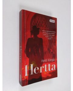 Kirjailijan Heidi Köngäs käytetty kirja Hertta : romaani