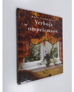 Kirjailijan Marie-France House käytetty kirja Verhoja ompelemaan